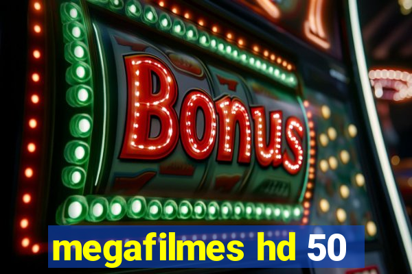 megafilmes hd 50